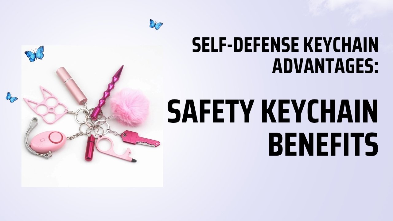 Self-Defense Keychain Advantages: Safety Keychain Benefits - Rings Knife